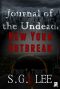 [Journal of the Undead 02] • New York Outbreak